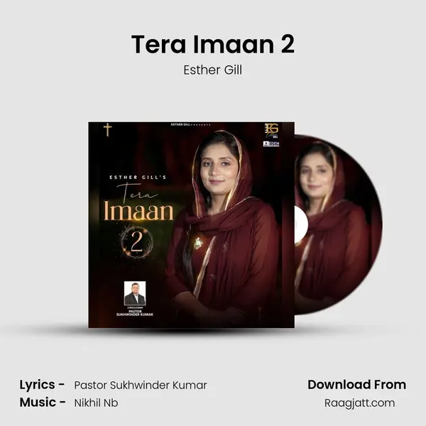 Tera Imaan 2 - Esther Gill album cover 