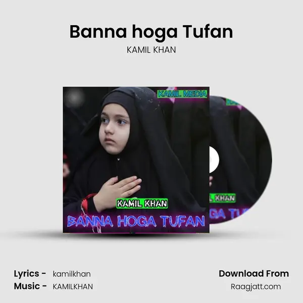 Banna hoga Tufan mp3 song