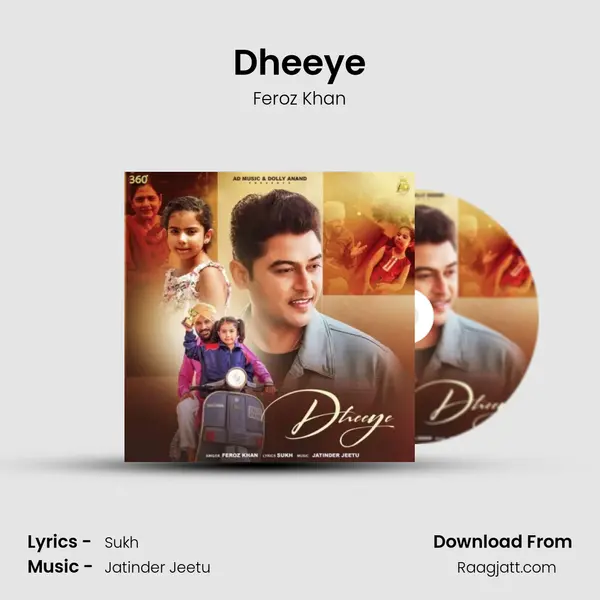 Dheeye mp3 song