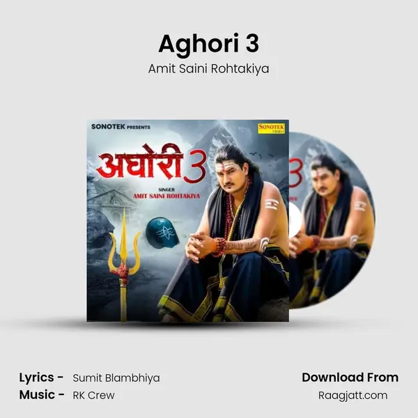 Aghori 3 - Amit Saini Rohtakiya album cover 