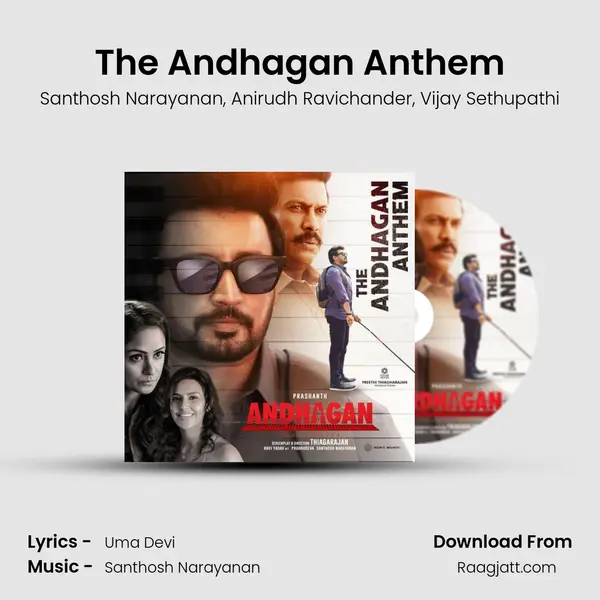 The Andhagan Anthem mp3 song