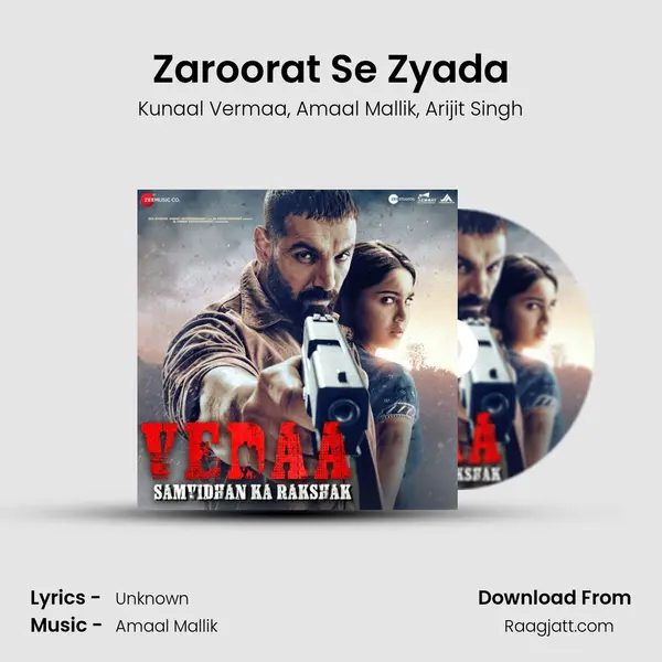 Zaroorat Se Zyada - Kunaal Vermaa album cover 