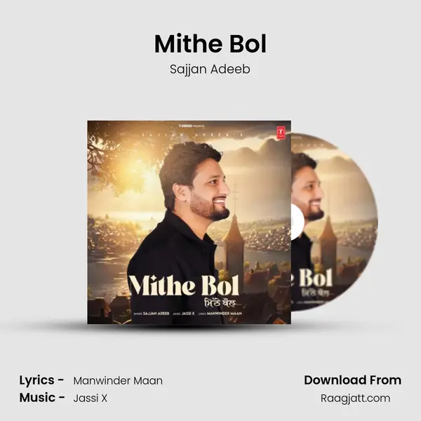 Mithe Bol - Sajjan Adeeb album cover 