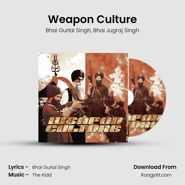 Weapon Culture - Bhai Gurlal Singh album cover 