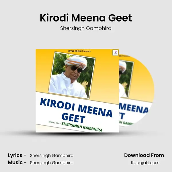 Kirodi Meena Geet - Shersingh Gambhira album cover 