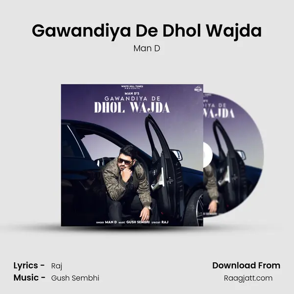 Gawandiya De Dhol Wajda - Man D album cover 