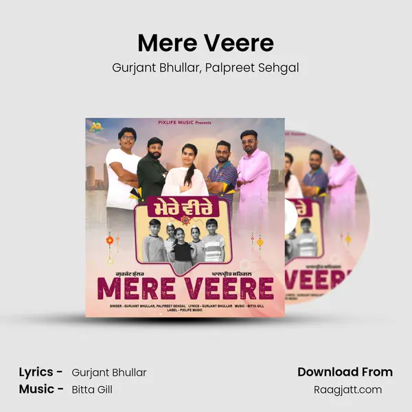 Mere Veere - Gurjant Bhullar album cover 