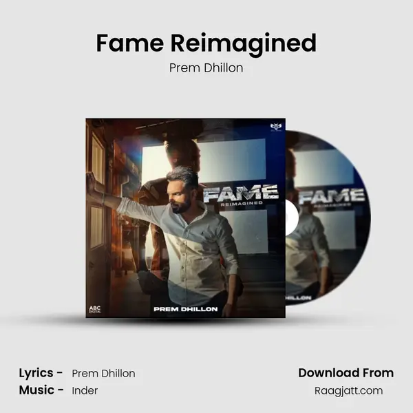 Fame Reimagined - Prem Dhillon album cover 