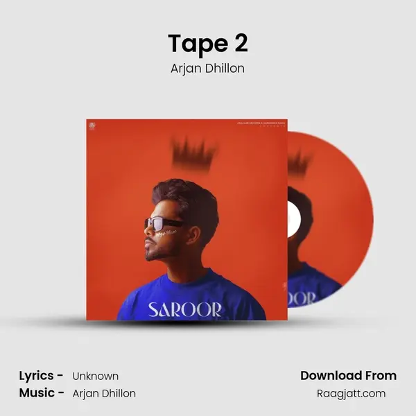 Tape 2 - Arjan Dhillon album cover 