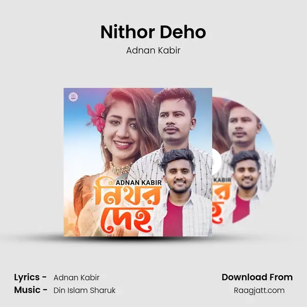 Nithor Deho - Adnan Kabir album cover 