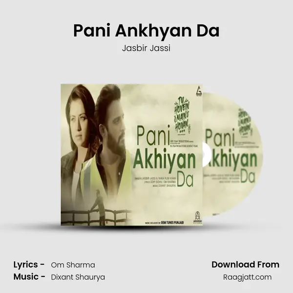 Pani Ankhyan Da mp3 song