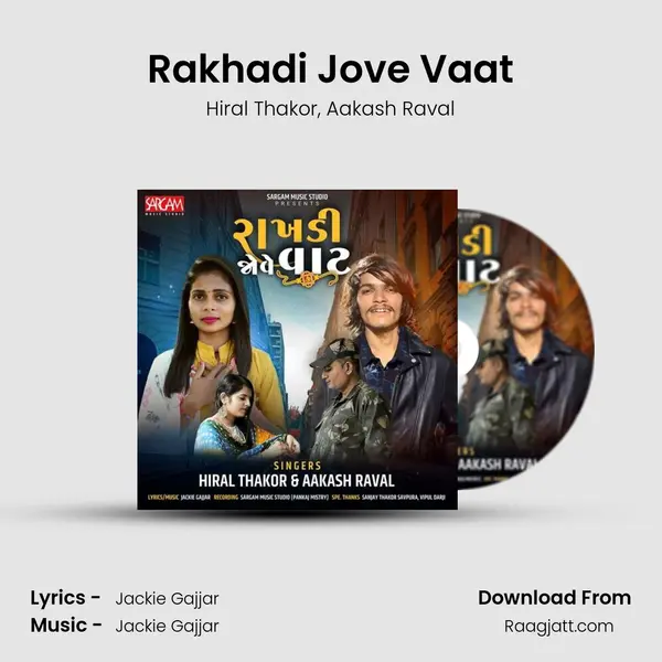 Rakhadi Jove Vaat mp3 song