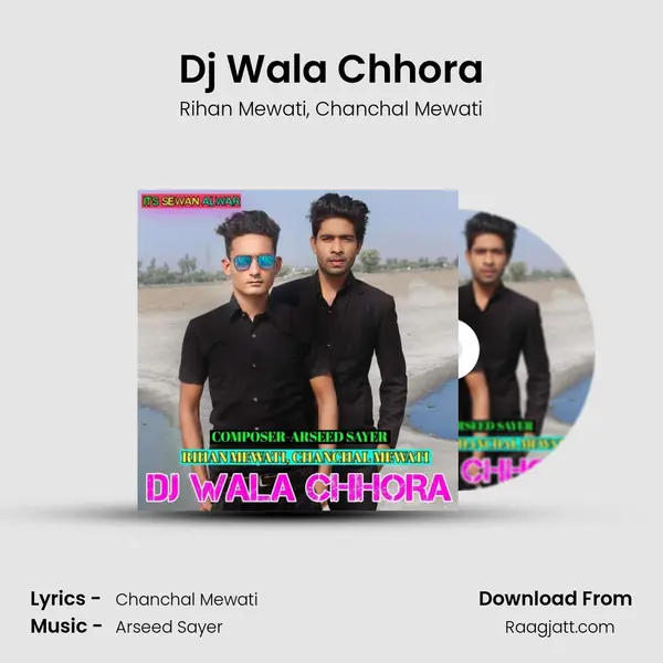 Dj Wala Chhora - Rihan Mewati album cover 