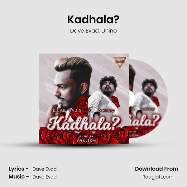 Kadhala? mp3 song