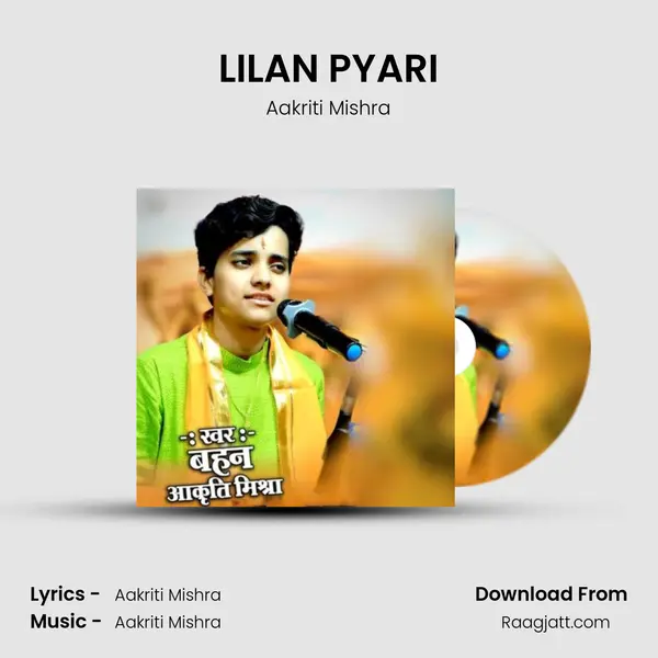 LILAN PYARI - Aakriti Mishra album cover 