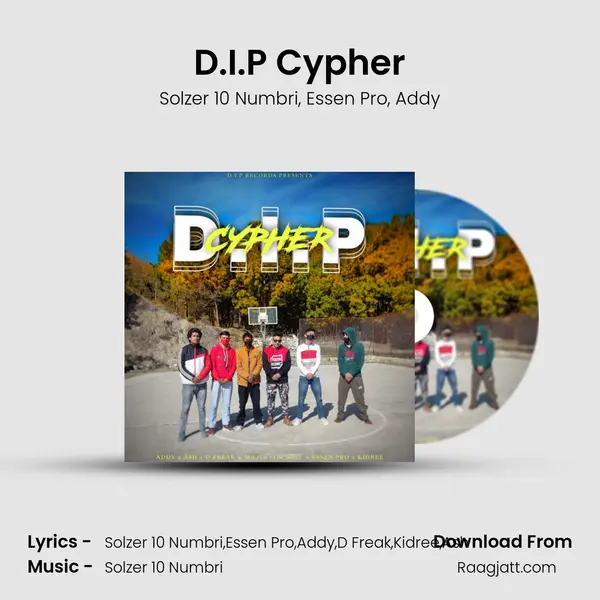 D.I.P Cypher mp3 song