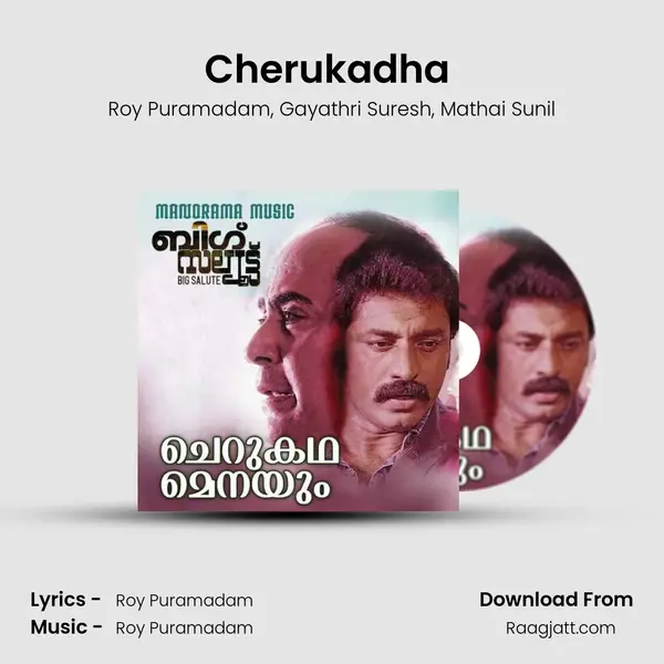 Cherukadha (From Big Salute) mp3 song