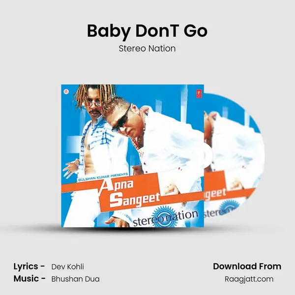 Baby Don'T Go mp3 song