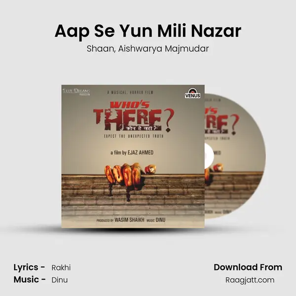 Aap Se Yun Mili Nazar - Shaan album cover 