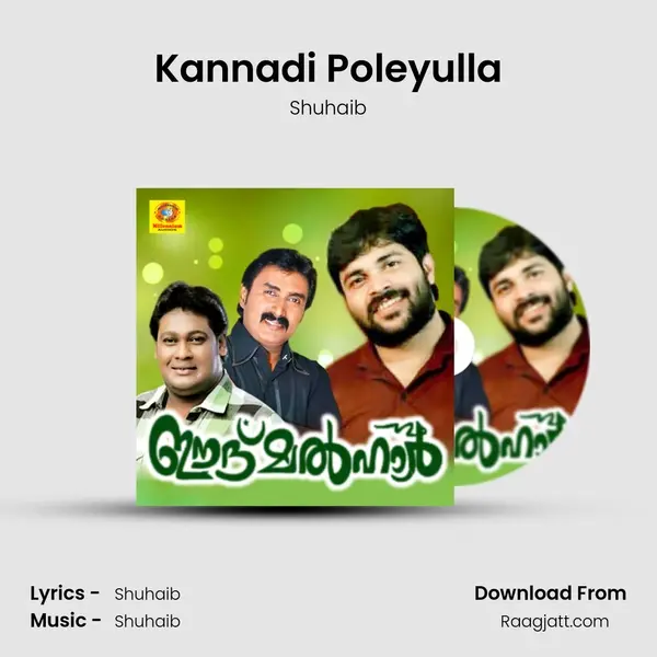 Kannadi Poleyulla - Shuhaib album cover 