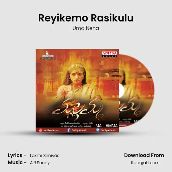 Reyikemo Rasikulu mp3 song