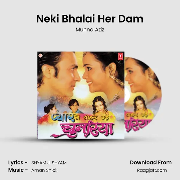 Neki Bhalai Her Dam mp3 song