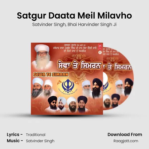 Satgur Daata Meil Milavho - Satvinder Singh album cover 