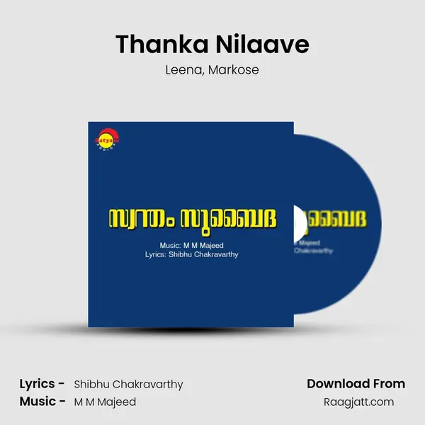 Thanka Nilaave - Leena album cover 