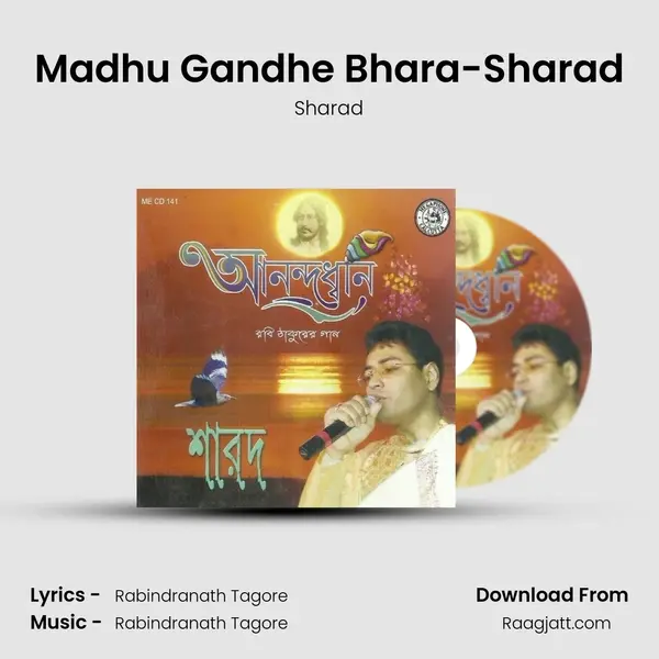 Madhu Gandhe Bhara-Sharad mp3 song