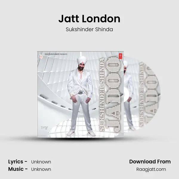 Jatt London - Sukshinder Shinda album cover 