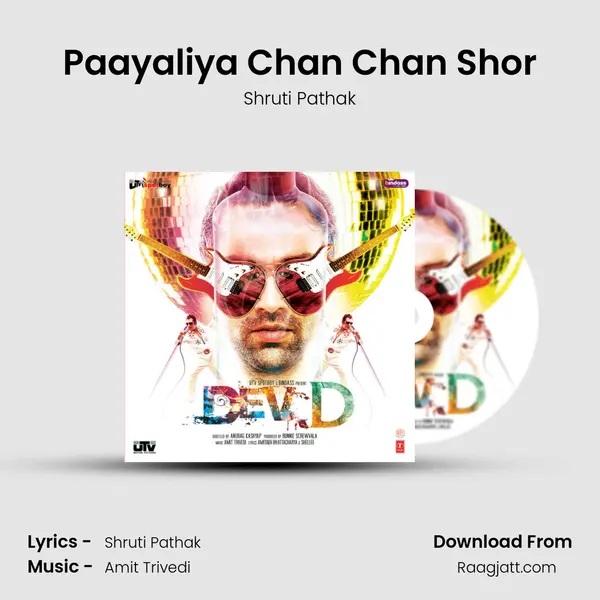 Paayaliya Chan Chan Shor - Shruti Pathak album cover 