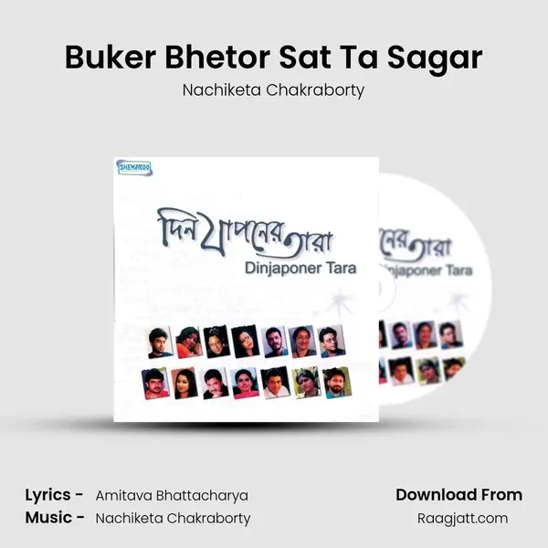 Buker Bhetor Sat Ta Sagar - Nachiketa Chakraborty album cover 