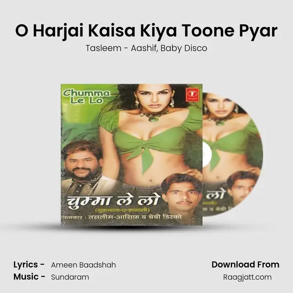 O Harjai Kaisa Kiya Toone Pyar - Tasleem - Aashif album cover 