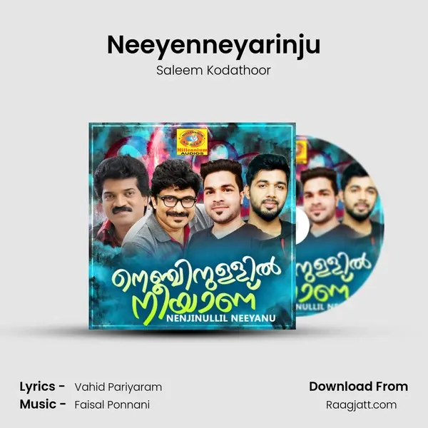 Neeyenneyarinju - Saleem Kodathoor album cover 