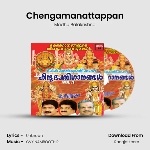 Chengamanattappan - Madhu Balakrishna mp3 song