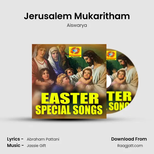 Jerusalem Mukaritham mp3 song