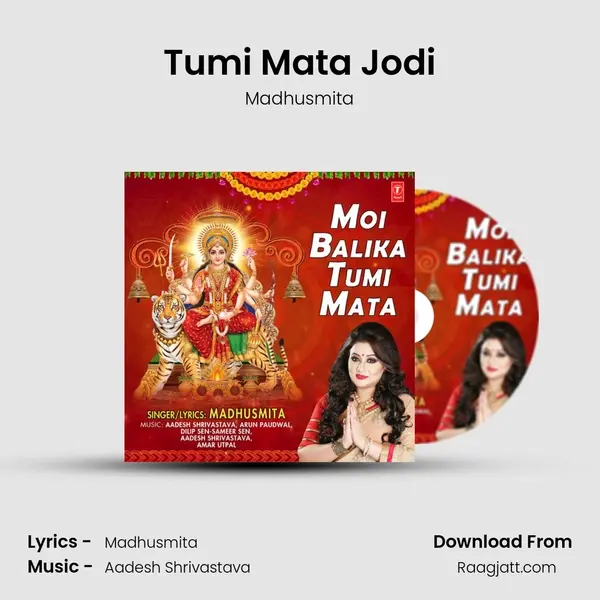 Tumi Mata Jodi - Madhusmita album cover 