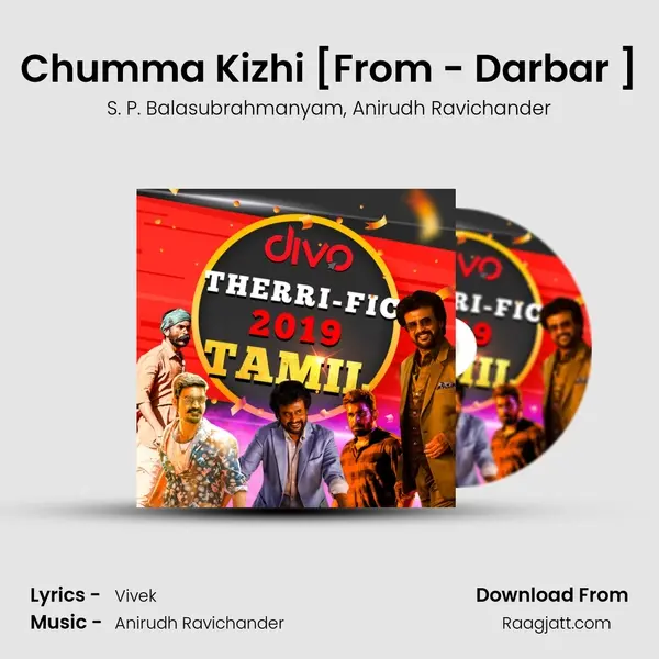 Chumma Kizhi [From - Darbar (Tamil)] - S. P. Balasubrahmanyam album cover 