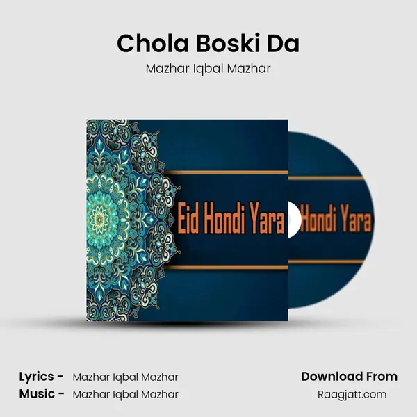 Chola Boski Da - Mazhar Iqbal Mazhar album cover 