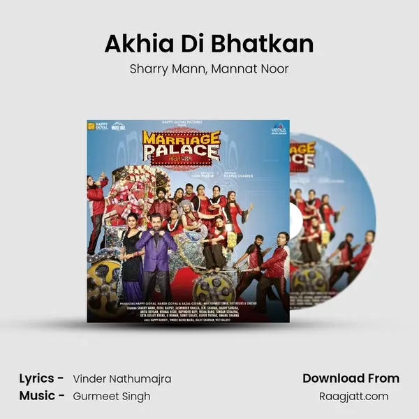 Akhia Di Bhatkan mp3 song