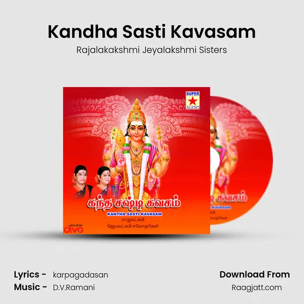 Kandha Sasti Kavasam mp3 song