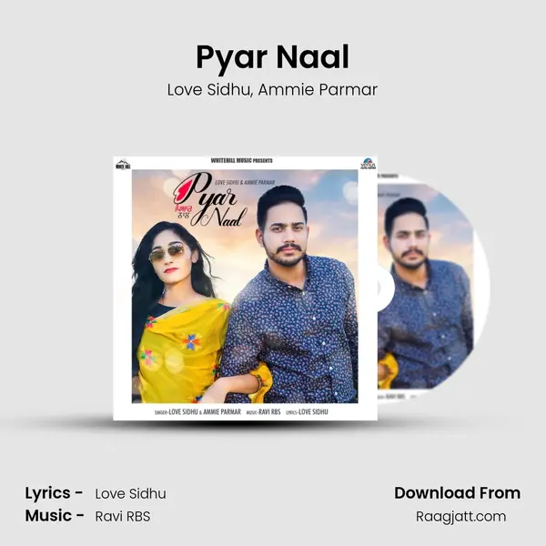 Pyar Naal - Love Sidhu album cover 