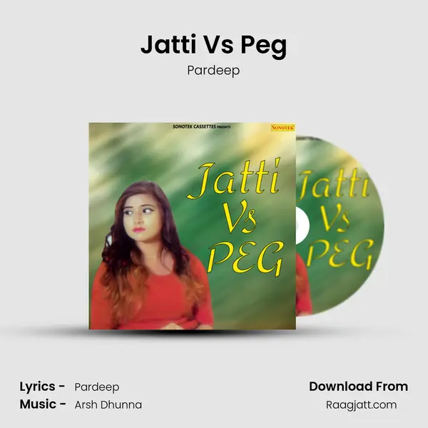 Jatti Vs Peg mp3 song