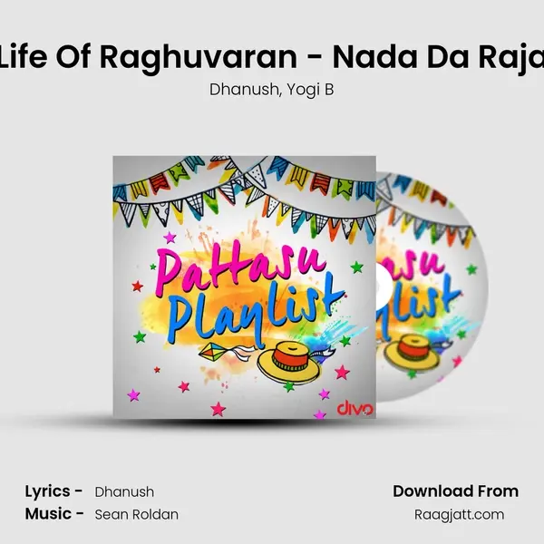 Life Of Raghuvaran - Nada Da Raja mp3 song