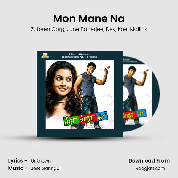 Mon Mane Na - Zubeen Garg album cover 