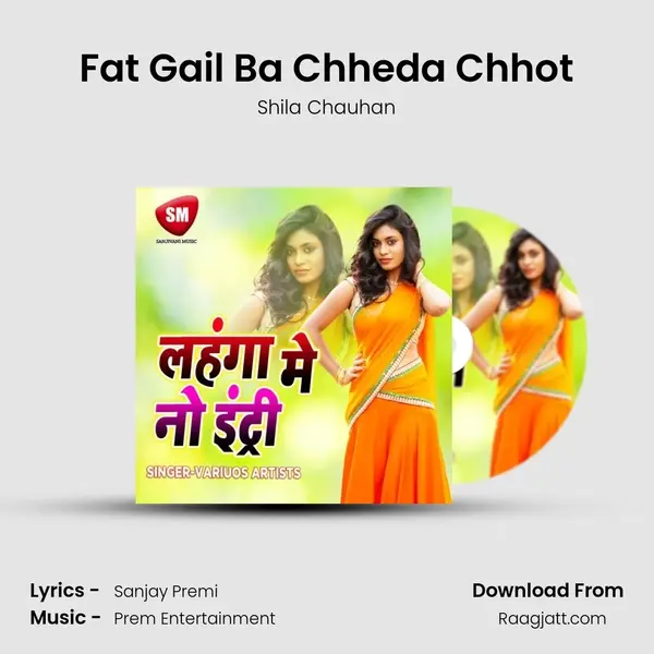 Fat Gail Ba Chheda Chhot mp3 song