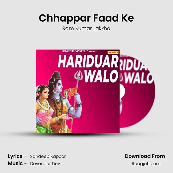 Chhappar Faad Ke - Ram Kumar Lakkha album cover 