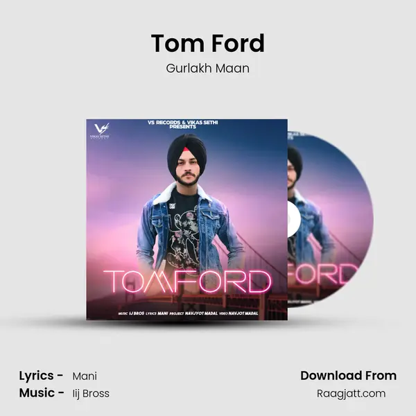 Tom Ford - Gurlakh Maan album cover 