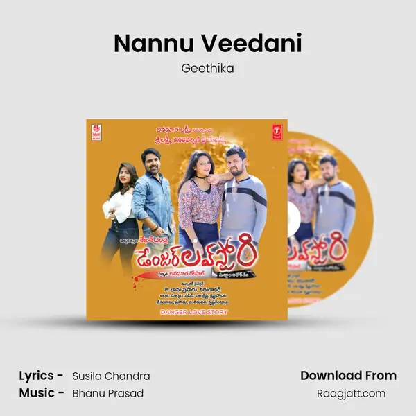 Nannu Veedani - Geethika album cover 