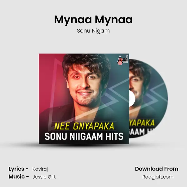 Mynaa Mynaa mp3 song